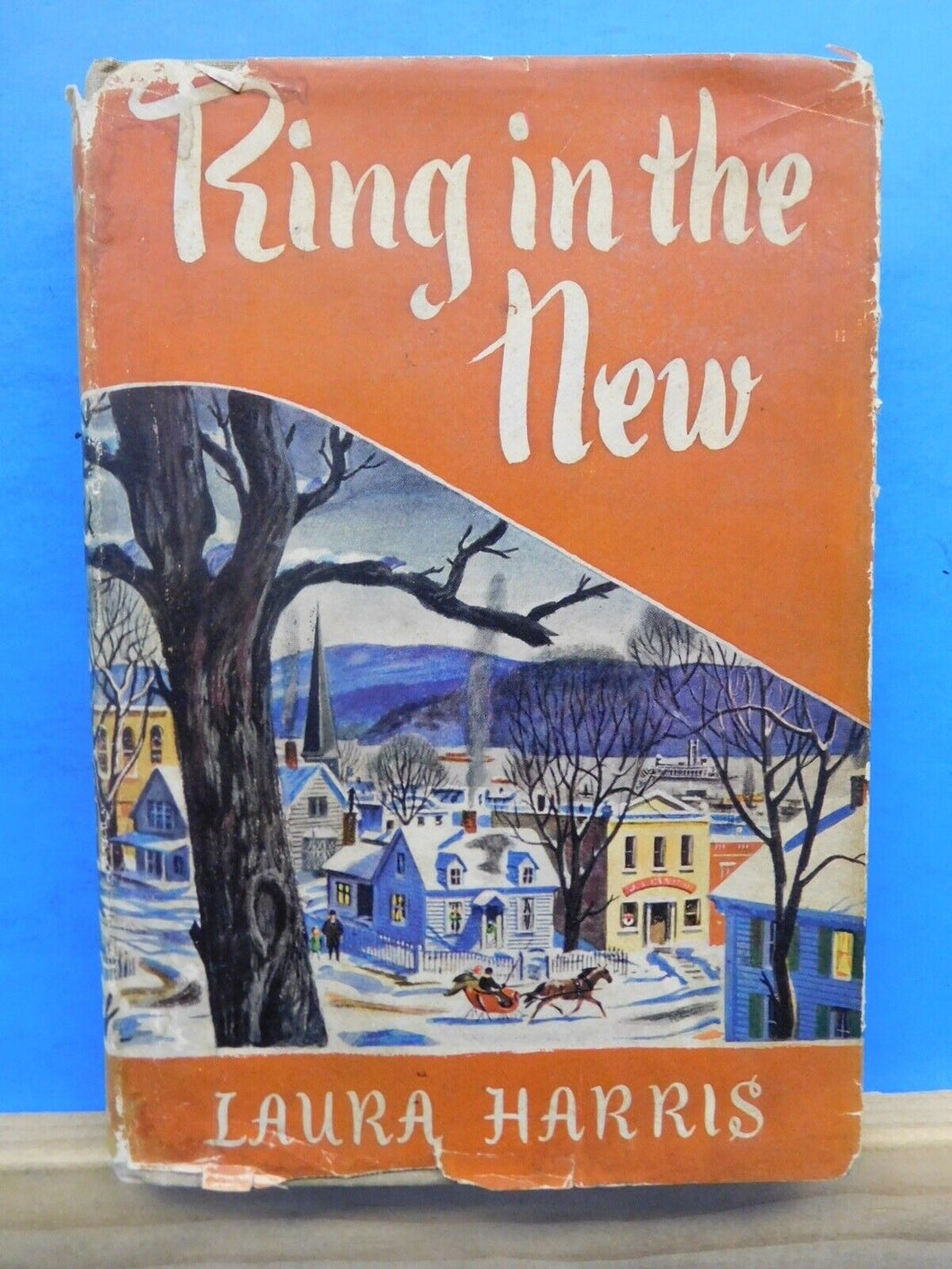 Ring in the New by Laura Harris 1950 Novel with dust jacket