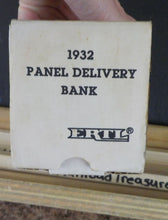 ERTL 1932 Panel Delivery Bank Wireless Ford Delivery Van 1/25th scale