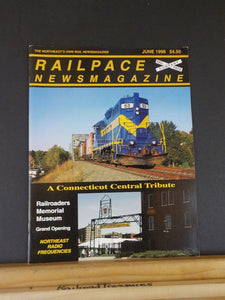 Rail Pace News Magazine 1998 June Railpace Connecticut Central Tribute NE Radio