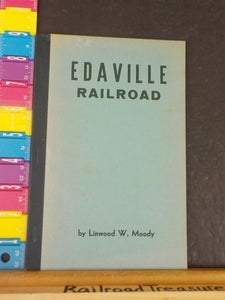 Edaville Railroad The Cranberry Belt By Linwood W. Moody Soft Cover