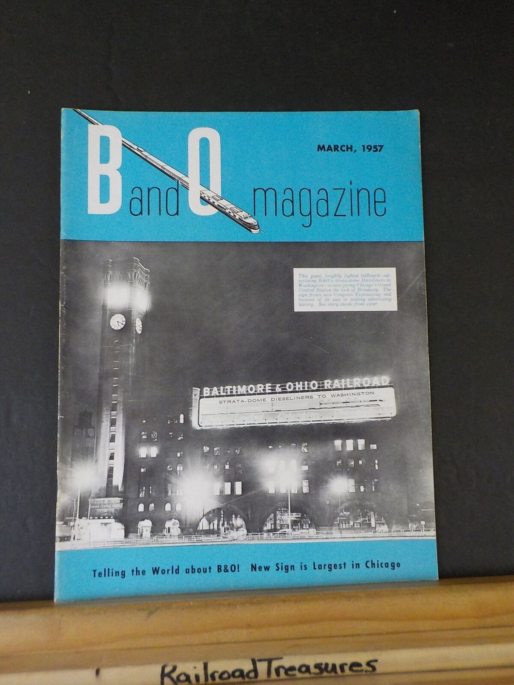 Baltimore & Ohio Employee Magazine 1957 March B&O New sign is largest in Chicago