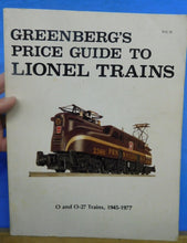 Greenberg's Price Guide to Lionel Trains O O-27 1945-1977 Soft Cover