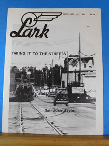 Lark Magazine Railfan Guide to the West #55 March 15 1991 Taking it to the stree