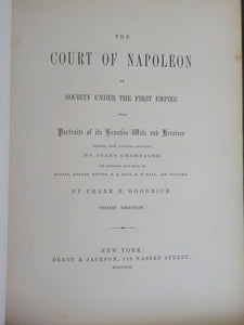 Court of Napoleon, The  by FB Goodrich 1856 Thrid Edition