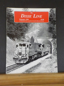 Dixie Line Magazine Louisville & Nashville Historical Society  1994 February