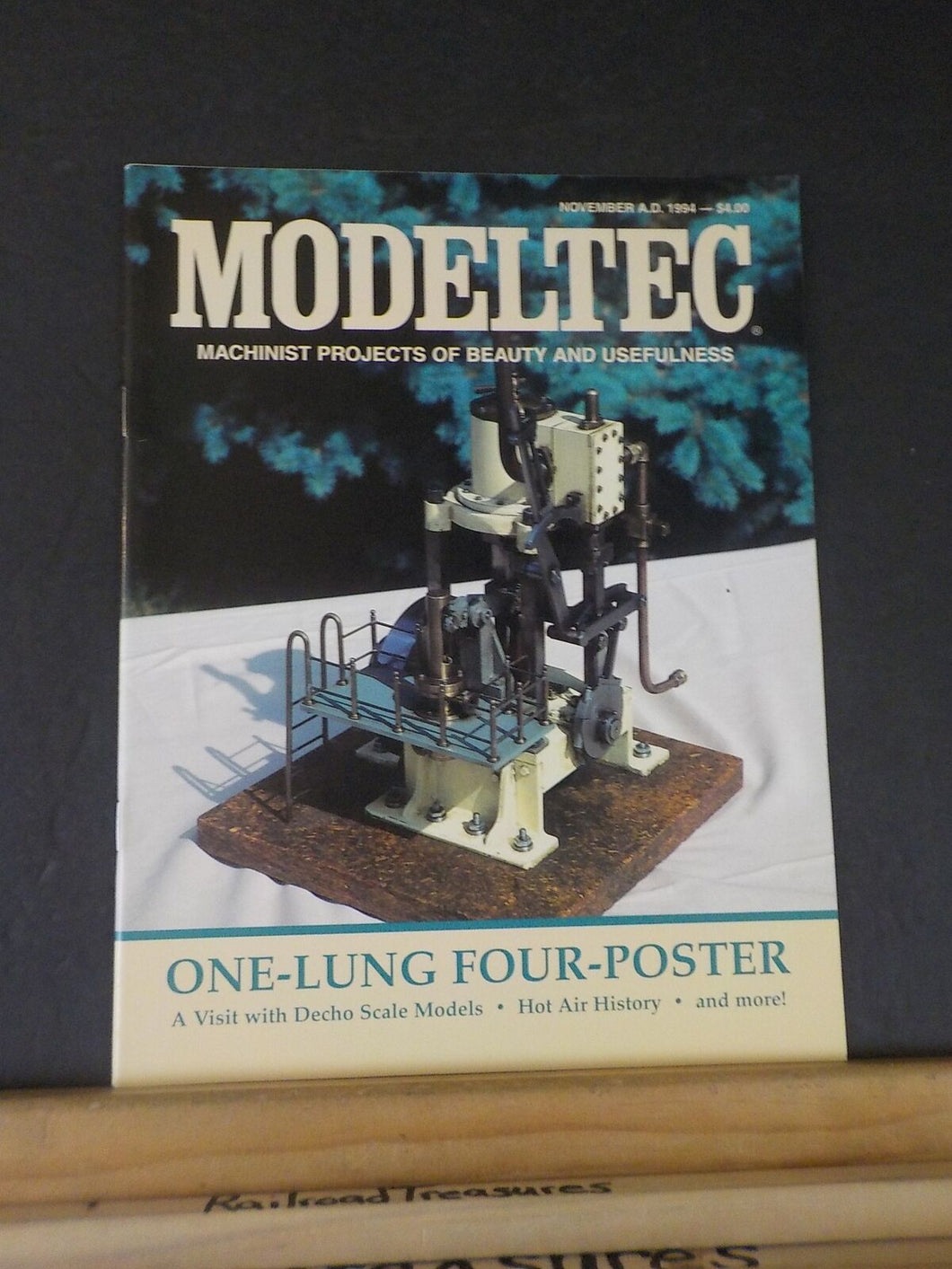 Modeltec 1994 November Magazine One lung four poster Hot Air History PA Oil fiel