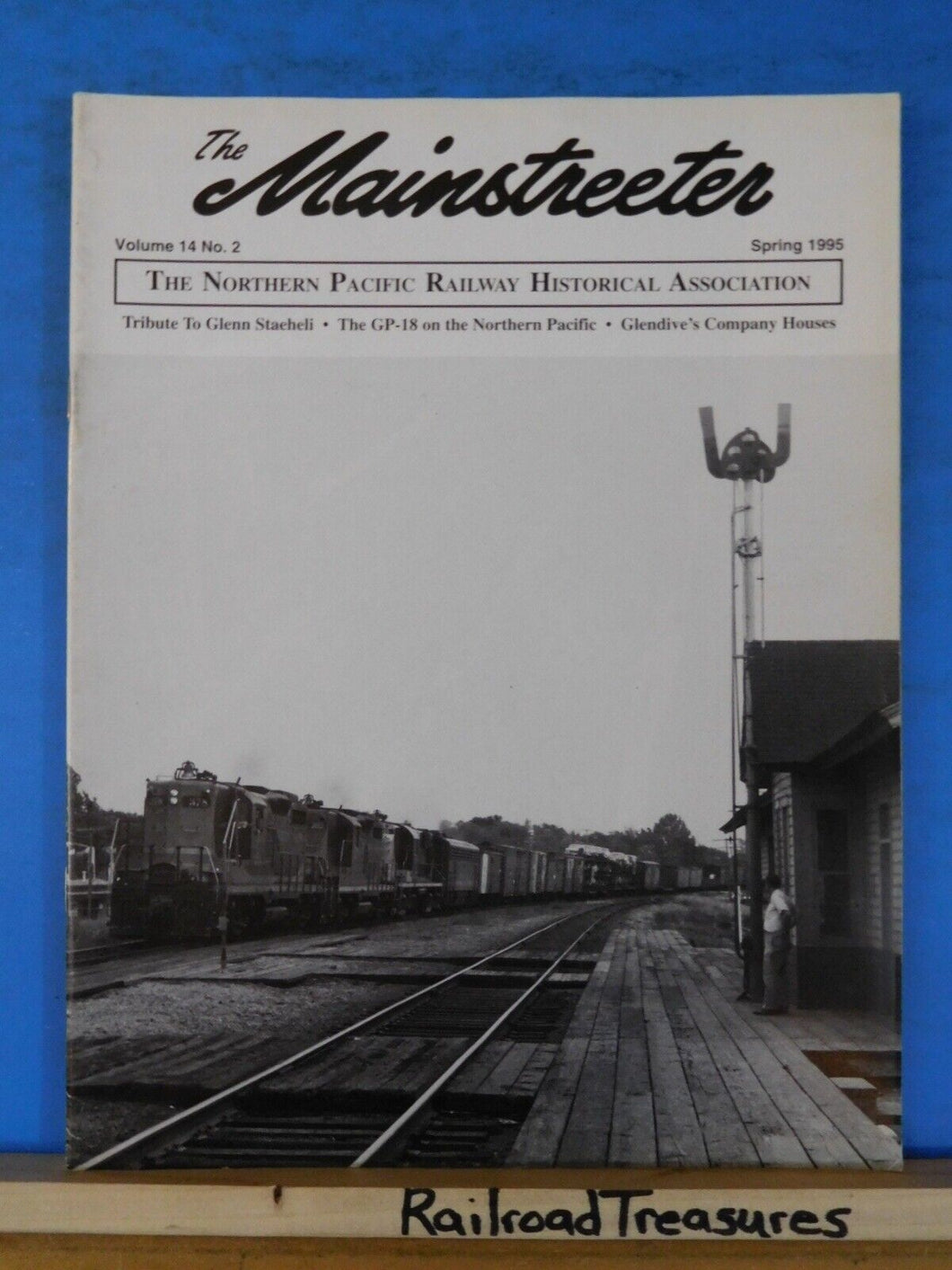The Mainstreeter Northern Pacific Ry Historical Society Vol 14 #2 1995 Spring