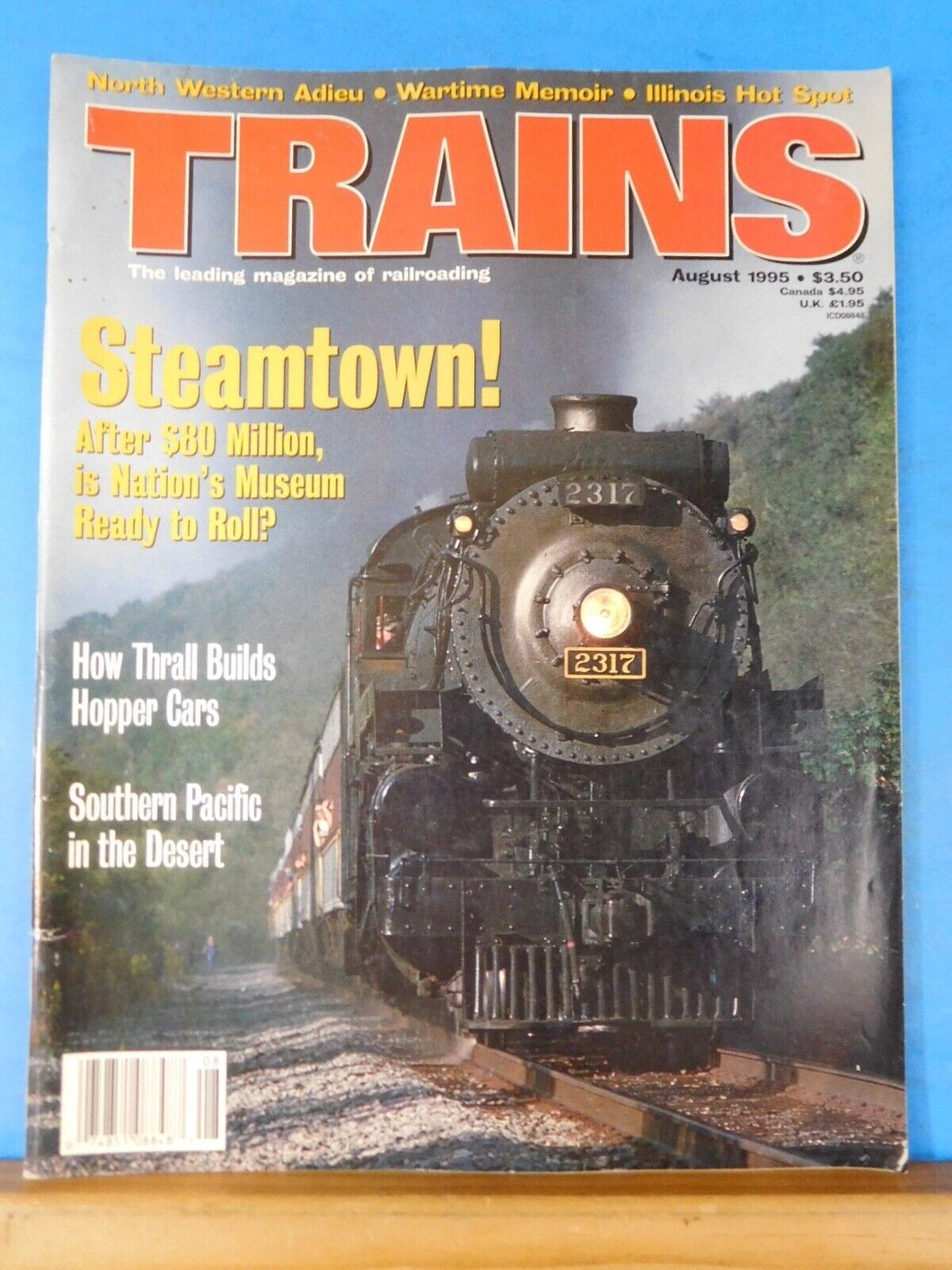 Trains Magazine 1995 August Steamtown How Thrall builds hopper cars SP in desert