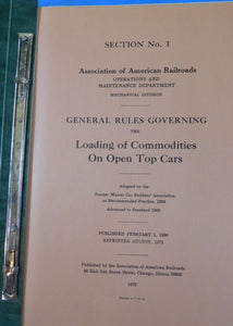 AAR Rules Governing Loading of Commodities On Open Top Cars 1972 Binder