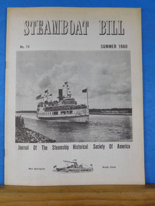 Steamboat Bill #74 Summer 1960 Journal of the Steamship Historical Society