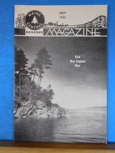 Maine Central Railroad Employees Magazine 1953 July