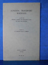 London Transport Railways A list of opening, closing & renaming dates of lines a