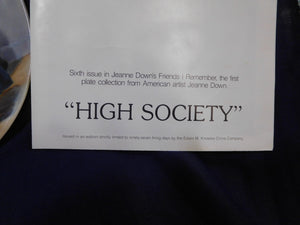Friends I Remember High Society by Jeanne Down